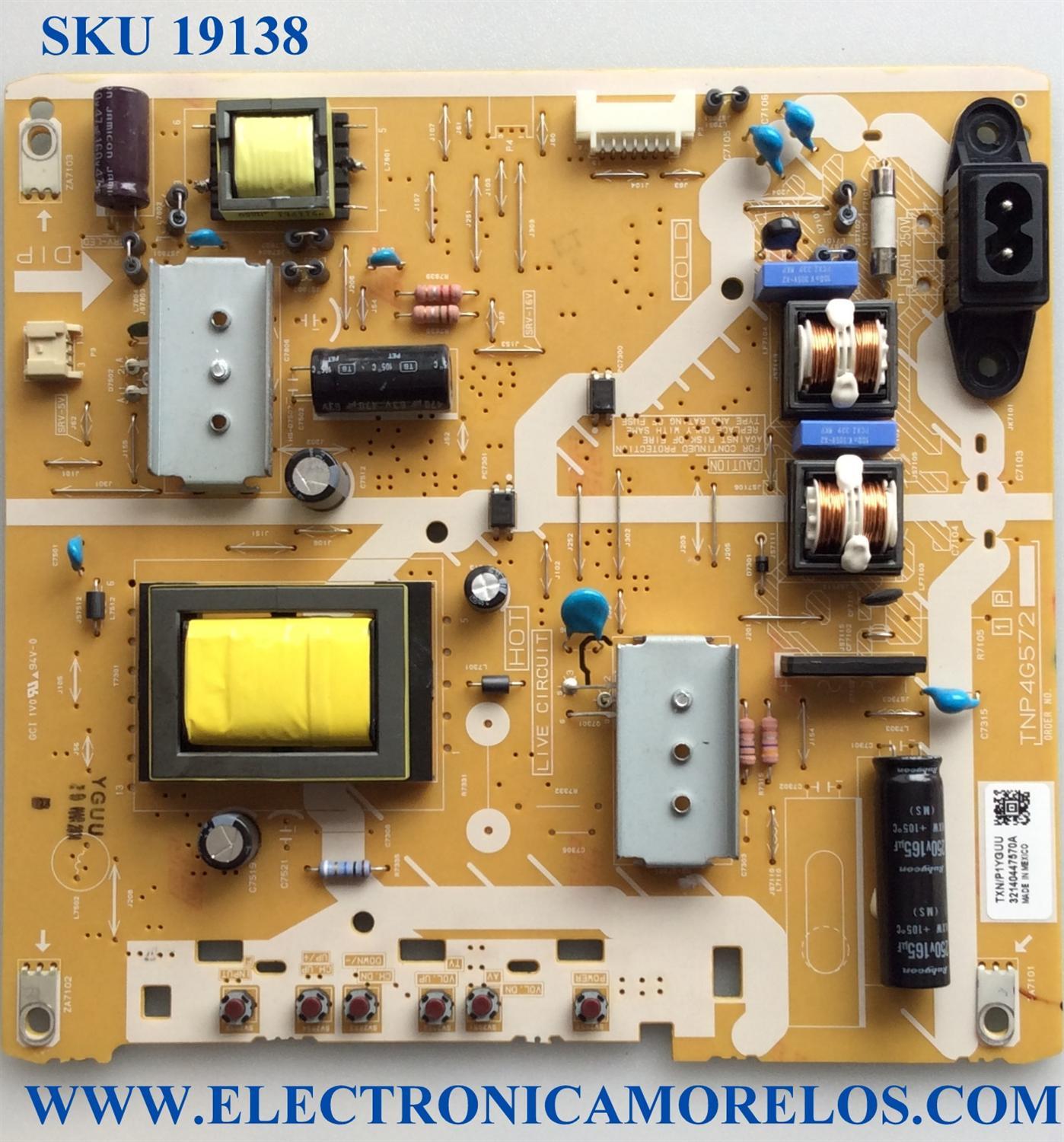 FUENTE DE PODER / PANASONIC TXN/P1YGUU / TNP4G572 / MODELO TC-32A400U / PARTE SUSTITUTA TXNP11YGUUS